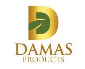 D DAMAS PRODUCTS