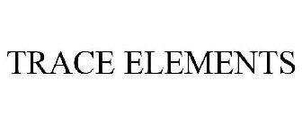 TRACE ELEMENTS