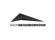 SHOPNEIGHBORHOOD