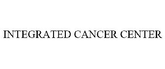 INTEGRATED CANCER CENTER