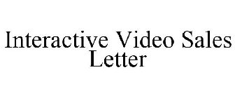 INTERACTIVE VIDEO SALES LETTER