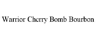 WARRIOR CHERRY BOMB BOURBON