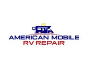 AMERICAN MOBILE RV REPAIR