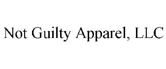 NOT GUILTY APPAREL, LLC