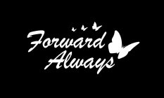 FORWARD ALWAYS