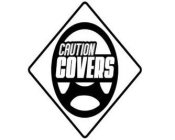 CAUTION COVERS