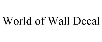 WORLD OF WALL DECAL