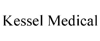 KESSEL MEDICAL