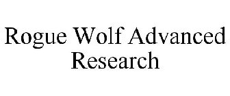 ROGUE WOLF ADVANCED RESEARCH