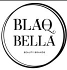 BLAQ BELLA