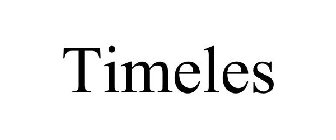 TIMELES