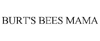 BURT'S BEES MAMA