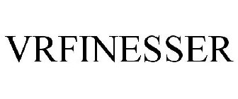 VRFINESSER