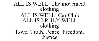 ALL IS WELL CLOTHING LLC.