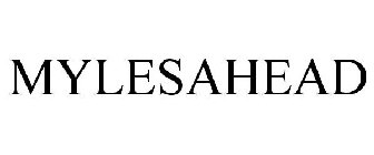 MYLESAHEAD