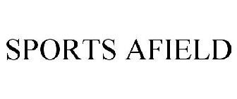 SPORTS AFIELD