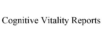 COGNITIVE VITALITY REPORTS