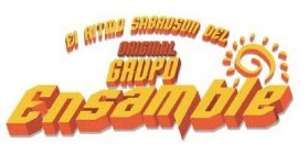 EL RITMO SABROSON DEL ORIGINAL GRUPO ENSAMBLE