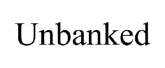 UNBANKED