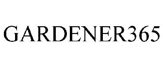 GARDENER365
