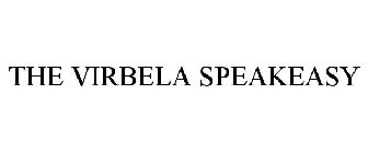THE VIRBELA SPEAKEASY