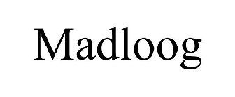 MADLOOG