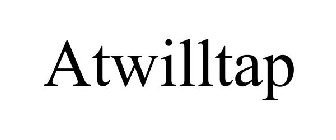 ATWILLTAP