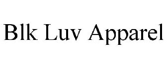 BLK LUV APPAREL