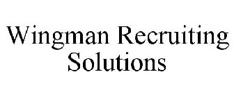 WINGMAN RECRUITING SOLUTIONS