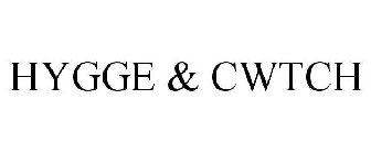 HYGGE & CWTCH