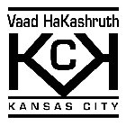 VAAD HAKASHRUTH KCK KANSAS CITY