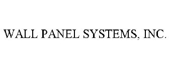 WALL PANEL SYSTEMS, INC.