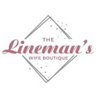 THE LINEMANS'S WIFE BOUTIQUE