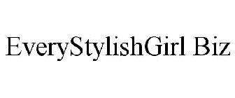 EVERYSTYLISHGIRL BIZ