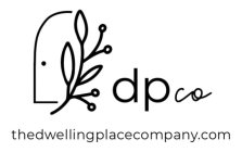 DP CO THEDWELLINGPLACECOMPANY.COM