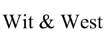 WIT & WEST