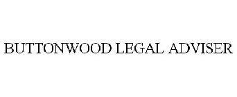 BUTTONWOOD LEGAL ADVISER