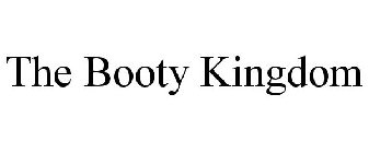 THE BOOTY KINGDOM