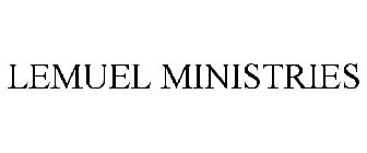 LEMUEL MINISTRIES
