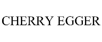 CHERRY EGGER