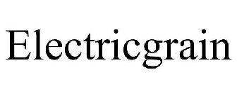 ELECTRICGRAIN