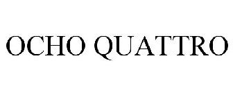 OCHO QUATTRO