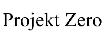 PROJEKT ZERO