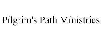 PILGRIM'S PATH MINISTRIES