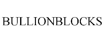 BULLIONBLOCKS