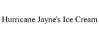 HURRICANE JAYNE'S ICE CREAM