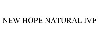 NEW HOPE NATURAL IVF