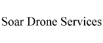 SOAR DRONE SERVICES