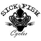 SICK FISH CYCLES