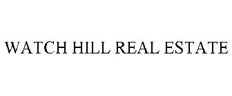 WATCH HILL REAL ESTATE